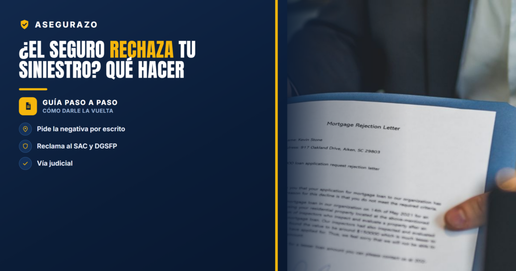 ¿El seguro rechaza tu siniestro? Qué hacer | Asegurazo