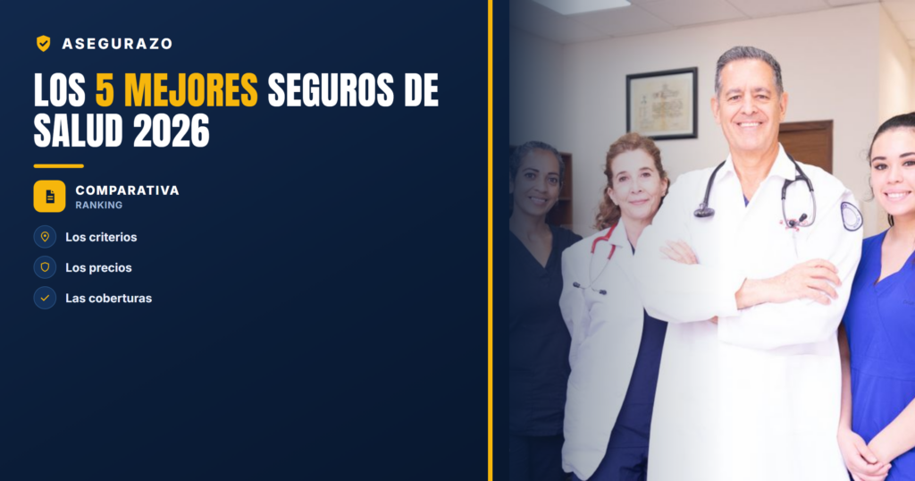 Los 5 mejores seguros de salud 2026 | Asegurazo
