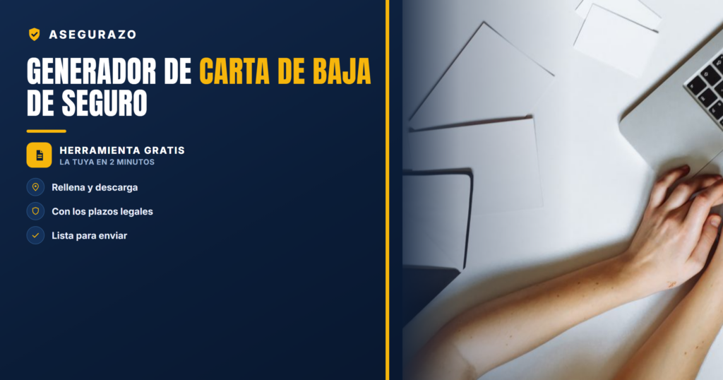 Generador de carta de baja de seguro | Asegurazo