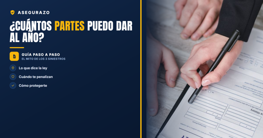 ¿Cuántos partes puedo dar al año? | Asegurazo