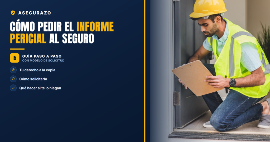 Cómo pedir el informe pericial al seguro | Asegurazo