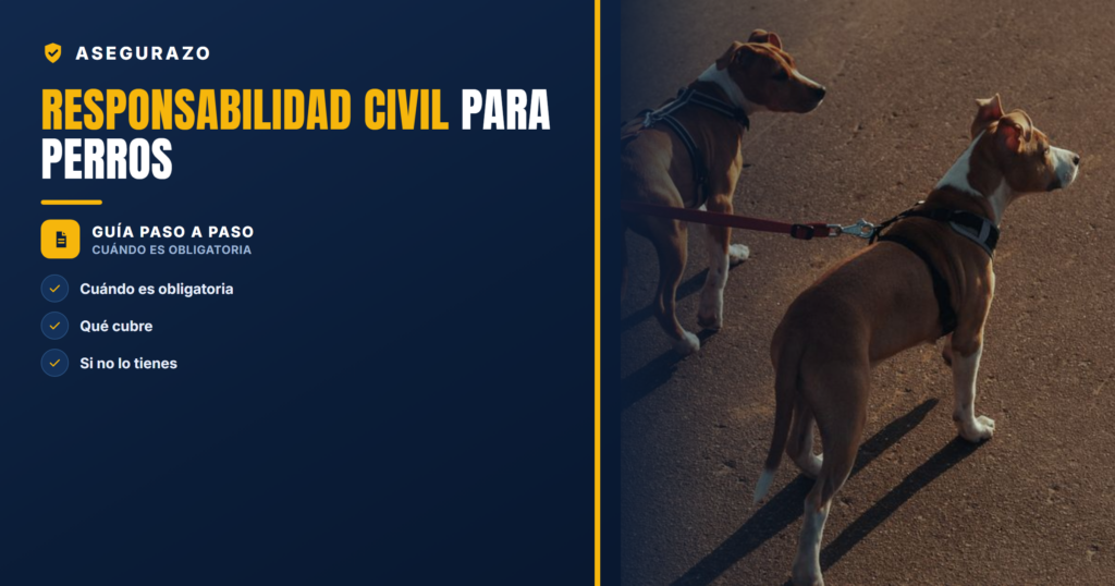 Seguro de responsabilidad civil para perros: cuándo es obligatorio y qué cubre