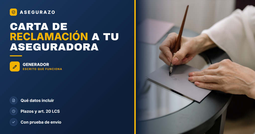 CARTA DE RECLAMACIÓN A TU ASEGURADORA - Asegurazo