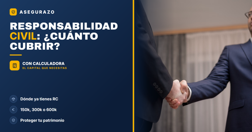 RESPONSABILIDAD CIVIL: ¿CUÁNTO CUBRIR? - Asegurazo