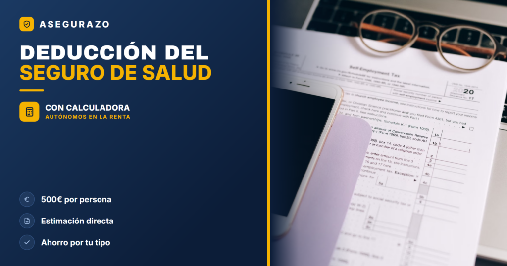 DEDUCCIÓN DEL SEGURO DE SALUD - Asegurazo