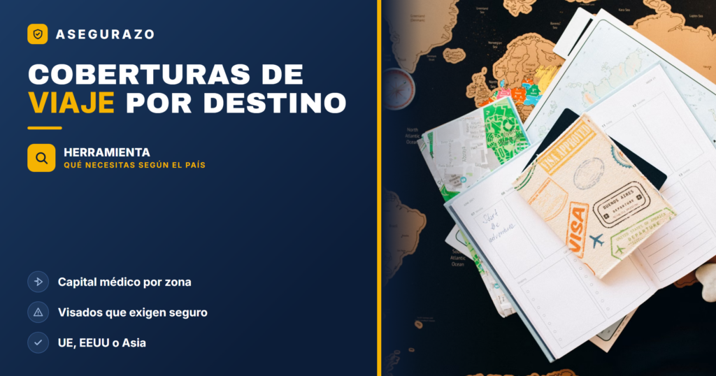 COBERTURAS DE VIAJE POR DESTINO - Asegurazo