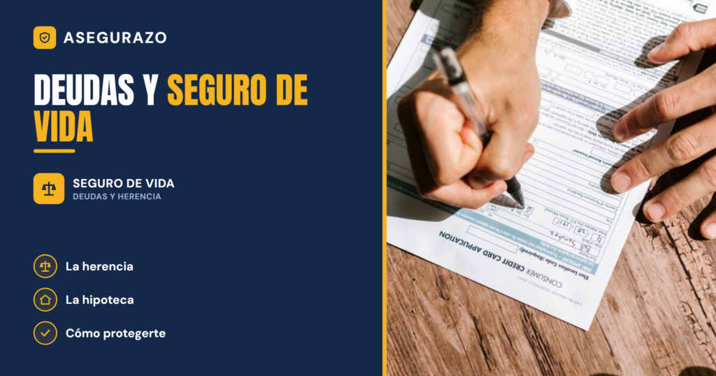 DEUDAS Y SEGURO DE VIDA