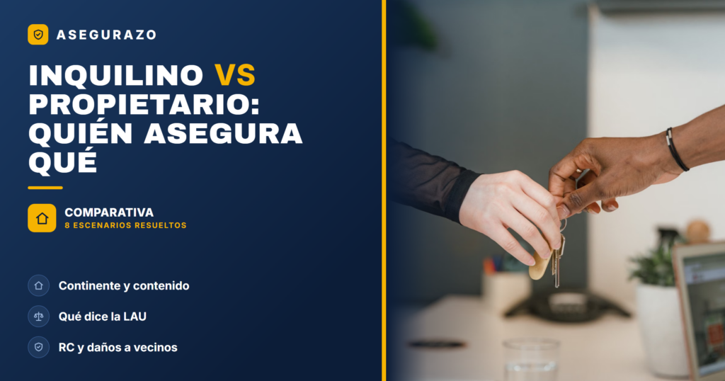 Seguro de hogar: inquilino vs propietario, quién asegura qué - Asegurazo