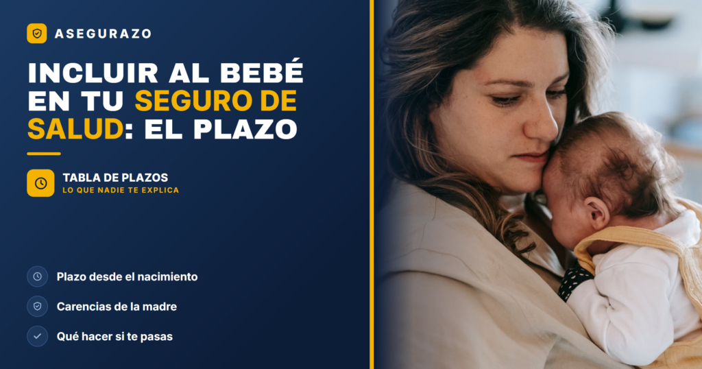 Seguro de salud para recién nacido: plazo para incluir al bebé - Asegurazo